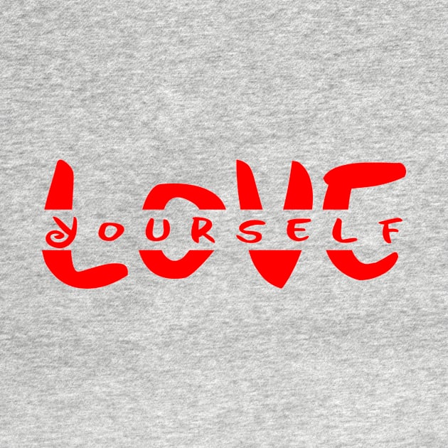 Love Yourself by Skymann